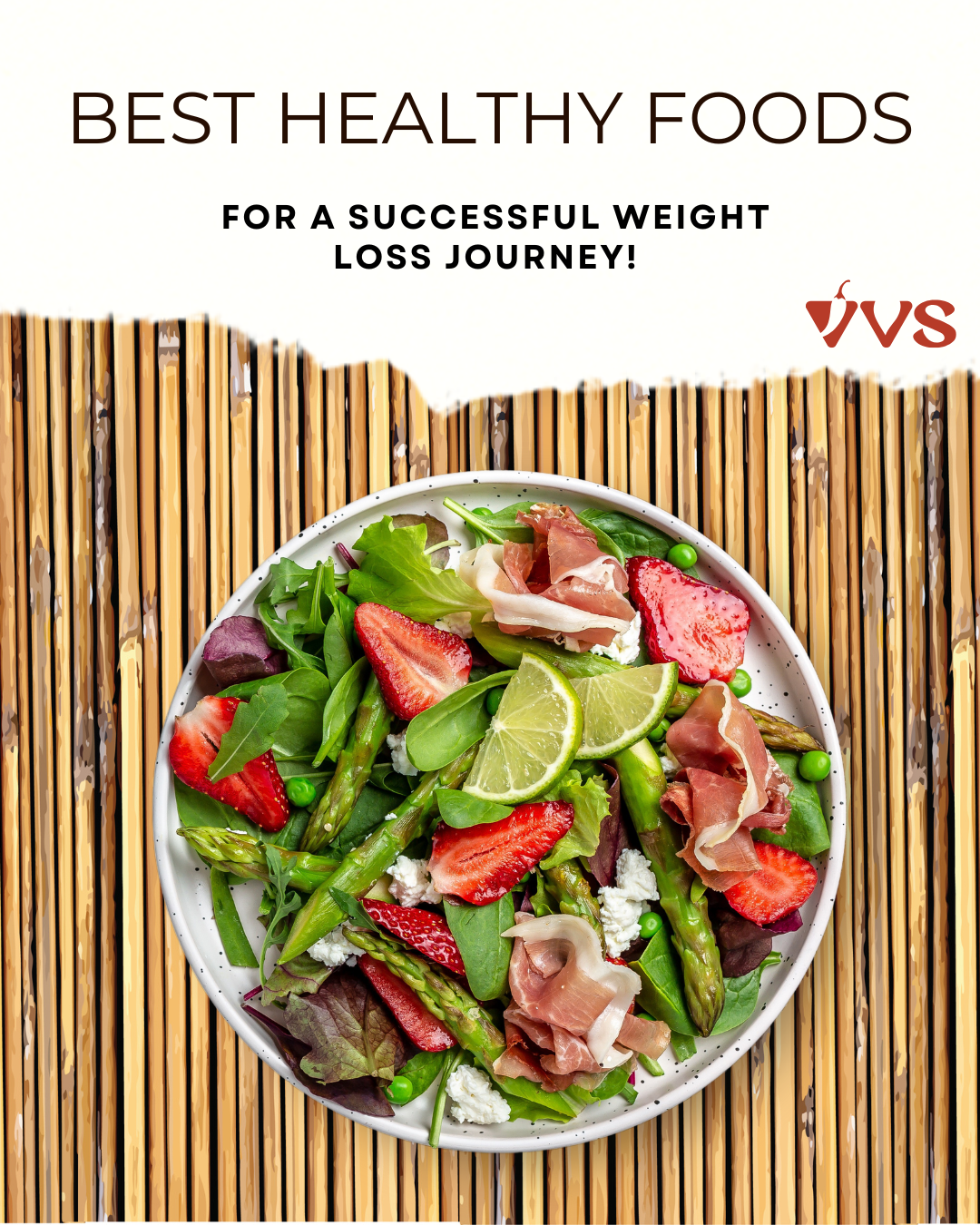 Best Foods to Eat for a Successful Weight Loss Journey!